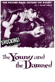 The Young and the Damned