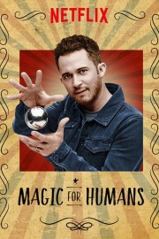 Magic for Humans