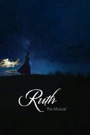 Ruth the Musical